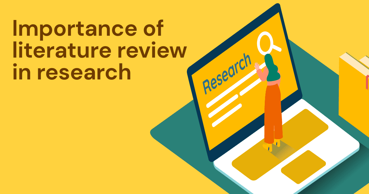 clearly discuss five importance of literature review in any given research