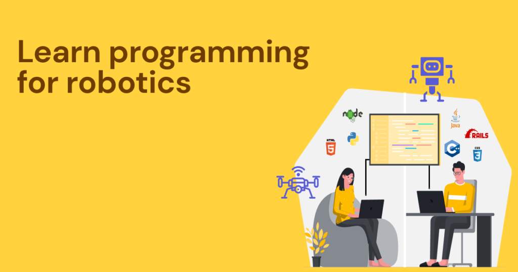 Learn programming for robotics