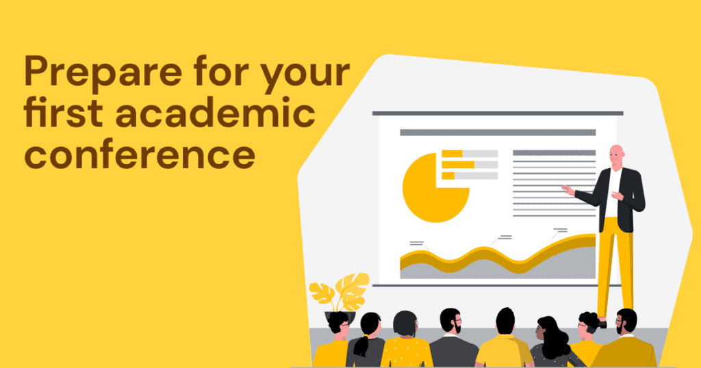 prepare for your first academic conference