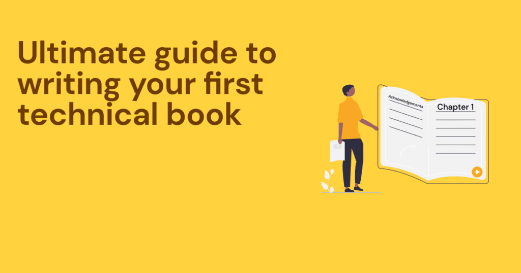 Ultimate guide to writing your first technical book