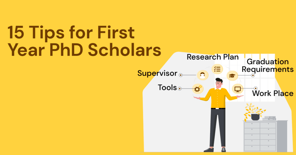 15 tips for first year phd scholars