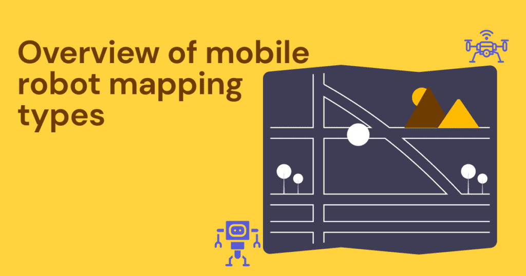 Overview of mobile robot mapping types